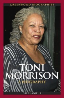 Toni Morrison: A Biography (Greenwood Biographies)