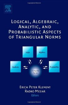 Logical, algebraic, analytic, and probabilistic aspects of triangular norms