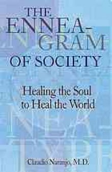 The enneagram of society : healing the soul to heal the world