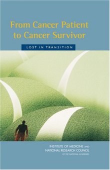 From cancer patient to cancer survivor: lost in transition  