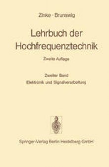 Lehrbuch der Hochfrequenztechnik: Zweiter Band Elektronik und Signalverarbeitung