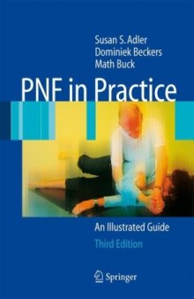 PNF in practice: an illustrated guide