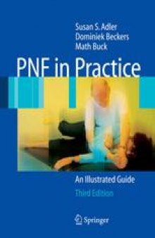 PNF in Practice: An Illustrated Guide