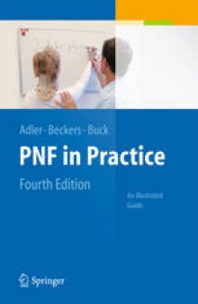 PNF in Practice: An Illustrated Guide