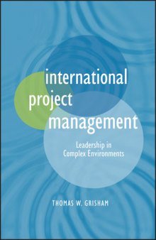 International Project Management: Leadership in Complex Environments