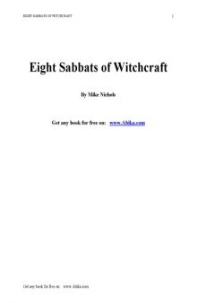 Eight sabbats for witches, and rites for birth, marriage, and death
