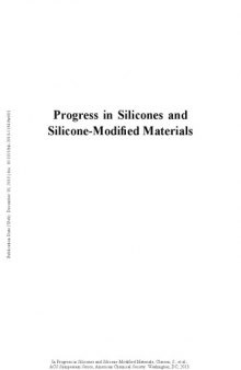 Progress in silicones and silicone-modified materials