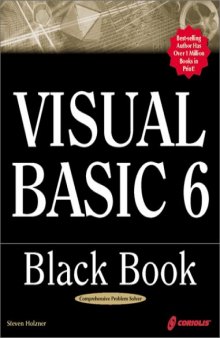 Visual Basic 6 black book: indispensable problem solver
