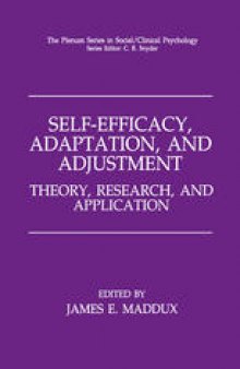 Self-Efficacy, Adaptation, and Adjustment: Theory, Research, and Application