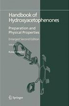 Handbook of hydroxyacetophenones : preparation and physical properties [2 vols]