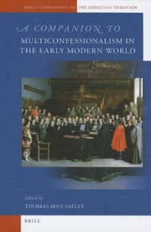 A Companion to Multiconfessionalism in the Early Modern World