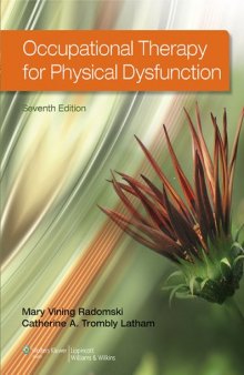 Occupational Therapy for Physical Dysfunction Seventh Edition