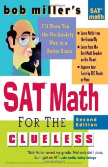 Bob Miller's Sat Math For The Clueless