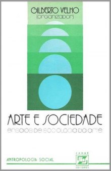 Rio de Janeiro Arte e Sociedade - Ensaios de Sociologia da Arte