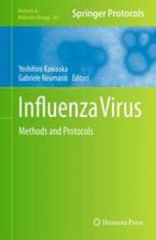 Influenza Virus: Methods and Protocols