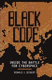 Black code: Inside the battle for cyberspace