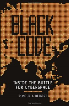 Black Code: Inside the Battle for Cyberspace