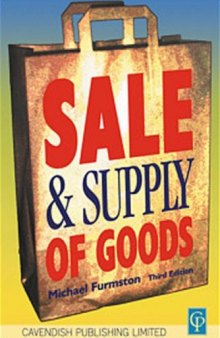 Sale & Supply of Goods 3 e (Commercial Law)