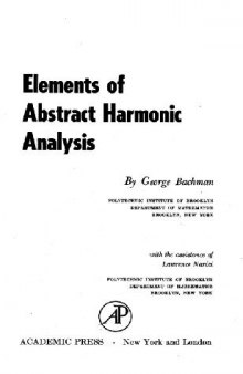 elements of abstract harmonic analysis