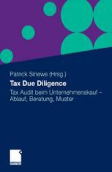 Tax Due Diligence: Tax Audit beim Unternehmenskauf – Ablauf, Beratung, Muster