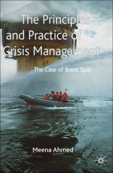 The Principles and Practice of Crisis Management: The Case of Brent Spar