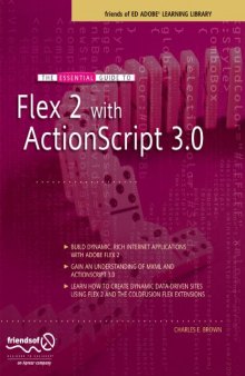 The Essential Guide to Flex 2 with ActionScript 3.0 (Essentials)