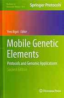 Mobile genetic elements : protocols and genomic applications