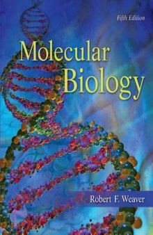 Molecular Biology, 5th Edition