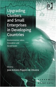 Upgrading Clusters and Small Enterprises in Developing Countries (Ashgate Economic Geography)