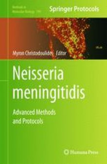 Neisseria meningitidis: Advanced Methods and Protocols