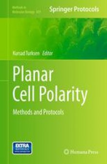 Planar Cell Polarity: Methods and Protocols