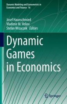 Dynamic Games in Economics