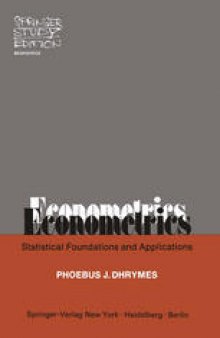 Econometrics: Statistical Foundations and Applications