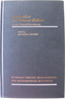 Economics and Human Welfare. Essays in Honor of Tibor Scitovsky