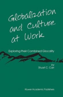 Globalization and Culture at Work: Exploring their Combined Glocality (Advanced Studies in Theoretical and Applied Econometrics)