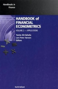 Handbook of Financial Econometrics, Volume 2: Applications (Handbooks in Finance)