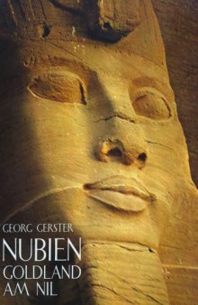 Nubien; Goldland am Nil