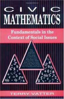 Civic Mathematics: Fundamentals in the Context of Social Issues