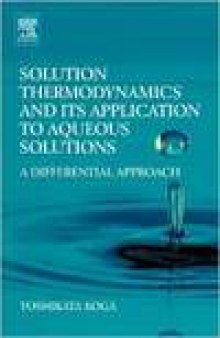 Solution Thermodynamics and Its Application to Aqueous Solutions: A Differential Approach