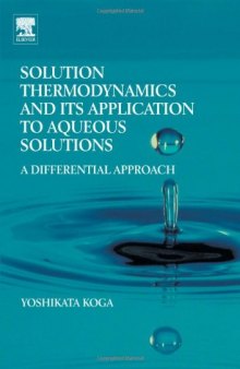 Solution Thermodynamics and its Application to Aqueous Solutions: A Differential Approach