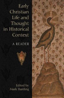 Early Christian Life and Thought in Social Context: A Reader