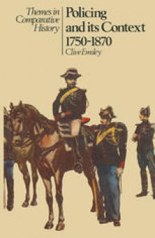 Policing and its Context 1750–1870