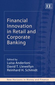 Financial Innovation in Retail and Corporate Banking