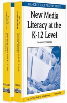 Handbook of Research on New Media Literacy at the K-12 Level: Issues and Challenges