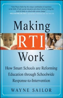 Making RTI Work: How Smart Schools are Reforming Education through Schoolwide Response-to-Intervention