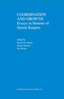 Coordination and Growth: Essays in Honour of Simon K. Kuipers