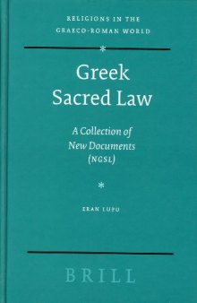 Greek Sacred Law: A Collection of New Documents (NGSL) (Religions in the Graeco-Roman World)