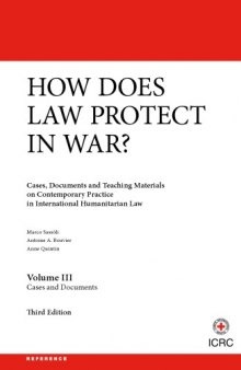How does Law Protect in War Part II (Volumes III) :cases and documents