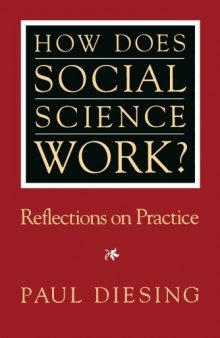 How Does Social Science Work?: Reflections on Practice (Pitt Series in Policy and Institutional Studies)