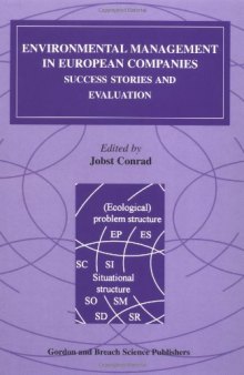 Environmental Management in European Companies: Success Stories and Evaluation (Algebra, Logic, and Applications)